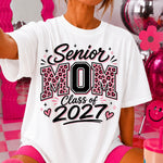 Senior Mom Pink Cheetah Class of 2027 DTF Transfer DTF Heat Press Transfer from Sweet Tee Transfers