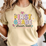 First Grade Dream Team DTF Transfer DTF Heat Press Transfer from Sweet Tee Transfers