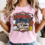 My Favorite Player Calls Me Mom Sports DTF Transfer DTF Heat Press Transfer from Sweet Tee Transfers