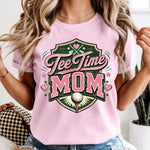 Tee Time Mom DTF Transfer DTF Heat Press Transfer from Sweet Tee Transfers