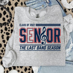 Senior 2027 the Last Band Season DTF Transfer DTF Heat Press Transfer from Sweet Tee Transfers