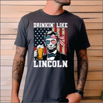 Drinkin Like Lincoln