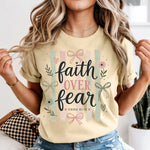Faith over Fear with Stripes DTF Transfer