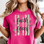 Faith over Fear with Stripes DTF Transfer