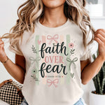 Faith over Fear with Stripes DTF Transfer
