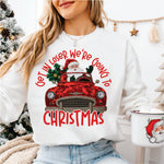 Faux Sequin Get in Loser were Going to Christmas
