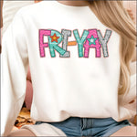 Fri Yay DTF Transfer