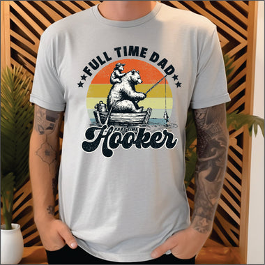 Full Time Dad Part Time Hooker