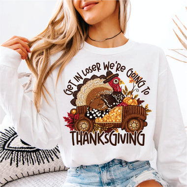 Get in Loser were Going to Thanksgiving