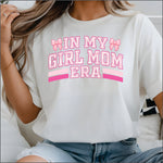In my Girl Mom Era DTF Transfer