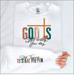 God is still writing your story sleeve print DTF Transfer