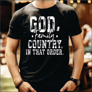 God Family Country in that Order