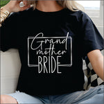Grandmother of the Bride DTF Transfer