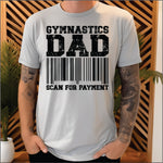 Gymnastics Dad Scan for Payment DTF Transfer