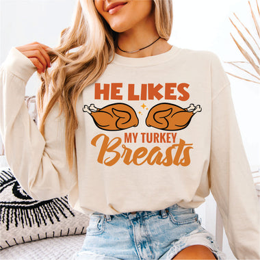 He Likes my Turkey Breasts - Couples tee