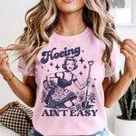 Hoeing Aint Easy Blue DTF Transfer