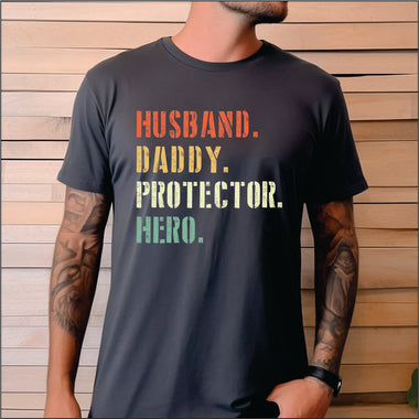 Husband Daddy Protector Hero DTF Transfer