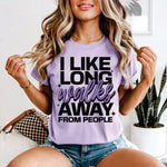 I Like Long Walks Away from People