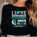 I Love Someone with Dysautonomia DTF Transfer