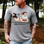 I'm Laying on Your Present