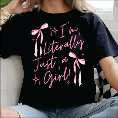 I'm Literally Just a Girl