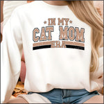 In My Cat Mom Era DTF Transfer