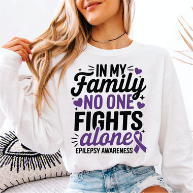 In My Family No one Fights Alone Epilepsy Awareness