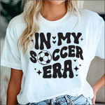 In my Soccer Era DTF Transfer