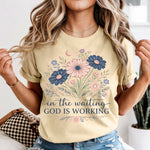 In The Waiting God is Working Floral DTF Transfer