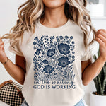 In The Waiting God is Working Blue DTF Transfer