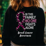 In this Family No one Fights Alone Butterflies DTF Transfer