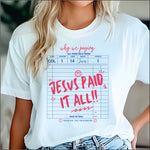 Jesus Paid it All Receipt DTF Transfer