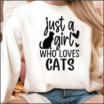 Just a Girl who Loves Cats DTF Transfer