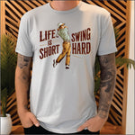 Life's Short Swing Hard DTF Transfer