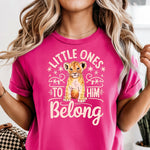 Little Ones to Him Belong Pink DTF Transfer