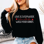 Love is Everywhere But so is the Flu white print