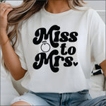 Miss to Mrs DTF Transfer