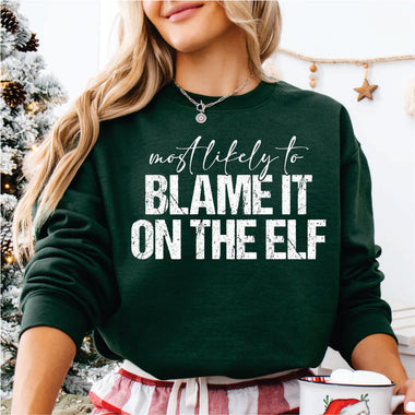 Most Likely to Blame it on the Elf