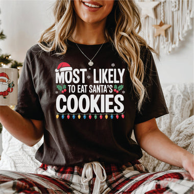 Most Likely to Eat Santas Cookies