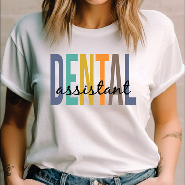 Multi Color Medical Professional Dental Assistant DTF Transfer