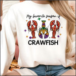 My Favorite Season is Crawfish DTF Transfer