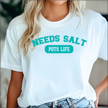 Needs Salt Pots Syndrome DTF Transfer