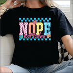 Nope Not Today check DTF Transfer