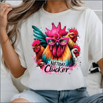 Not Today Clucker DTF Transfer