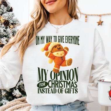 On my Way to Give Everyone my Opinion for Christmas