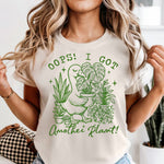 OOPS! I Got Another Plant Goose DTF Transfer