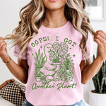 OOPS! I Got Another Plant Goose DTF Transfer