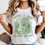 OOPS! I Got Another Plant Goose DTF Transfer