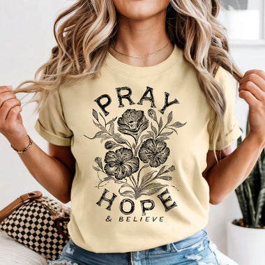 Pray Hope & Believe Black DTF Transfer