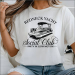 Redneck Yacht Social Club DTF Transfer